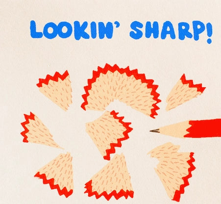 Lookin' Sharp Pencil Card by Alphabet Studios