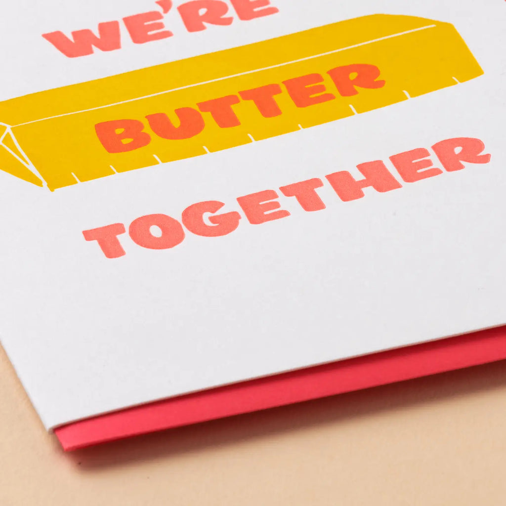 Butter Together Love Letterpress Card by And Here we Are