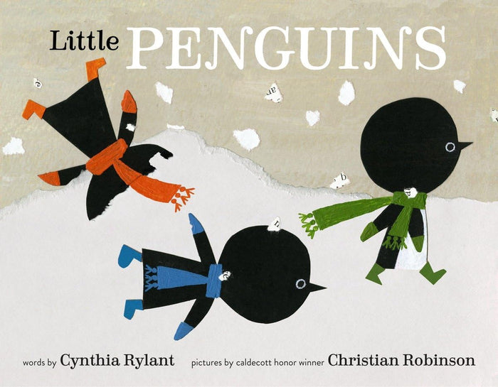 Little Penguins by Cynthia Rylant & Christian Robinson