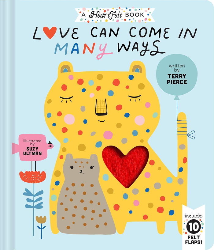 Love Can Come in Many Ways by Terry Pierce & Suzy Ultman