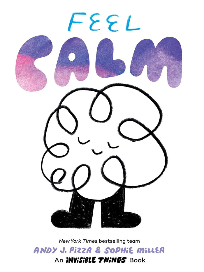 Feel Calm Board Bookby Andy J. Pizza & Sophie Miller