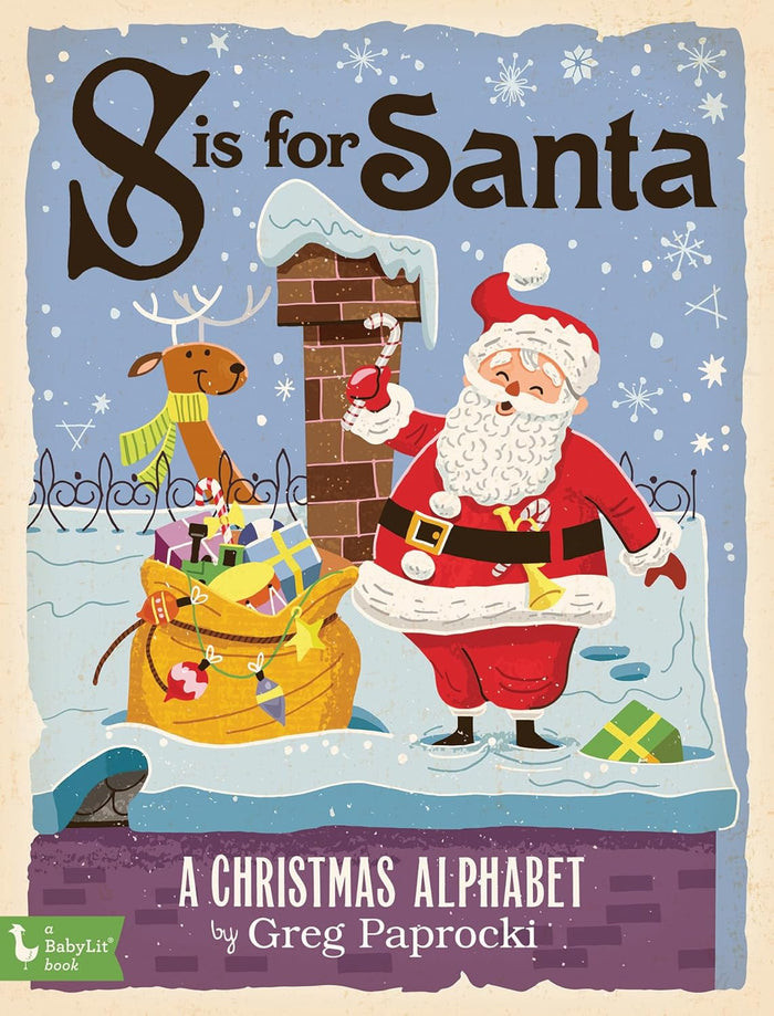 SALE S Is for Santa: A Chistmas Alphabet Book by Greg Paprocki