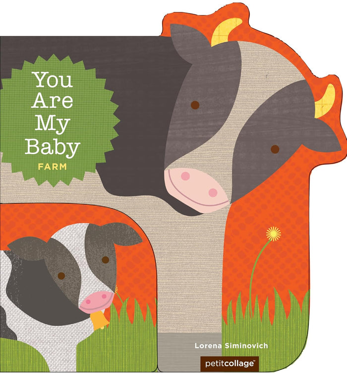 You Are My Baby - Farm Board Book by Lorena Siminovich