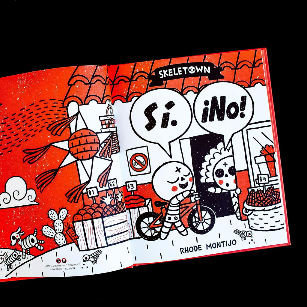 SALE Skeletown: Sí. ¡No! by Rhode Montijo