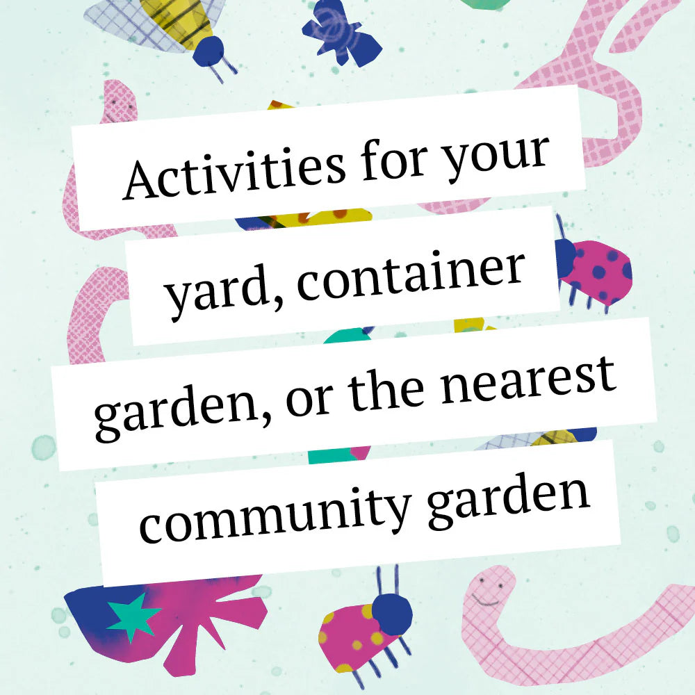 52 Family Gardening Activities by Chronicle Books