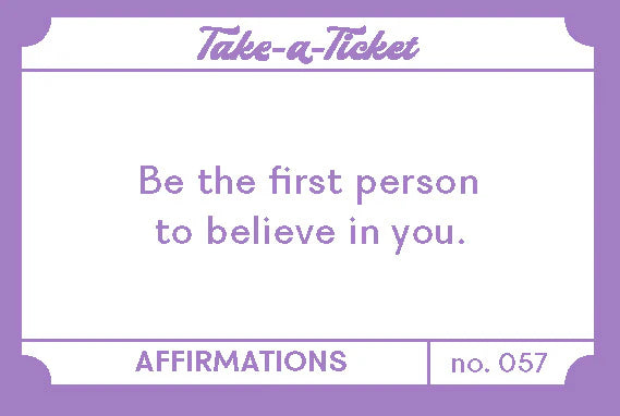 Take A Ticket Affirmations by Chronicle Books