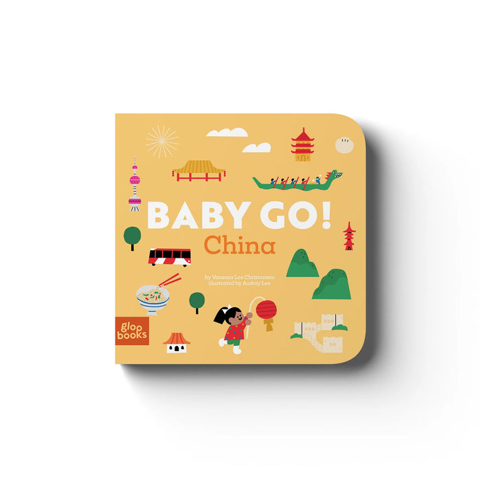 Baby Go! China by Lee Christensen & Audrey Lee