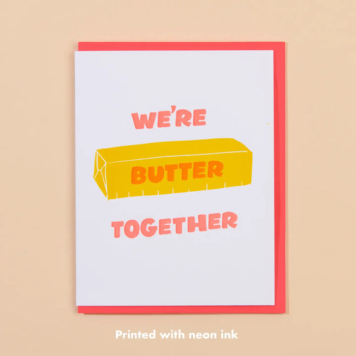 Butter Together Love Letterpress Card by And Here we Are