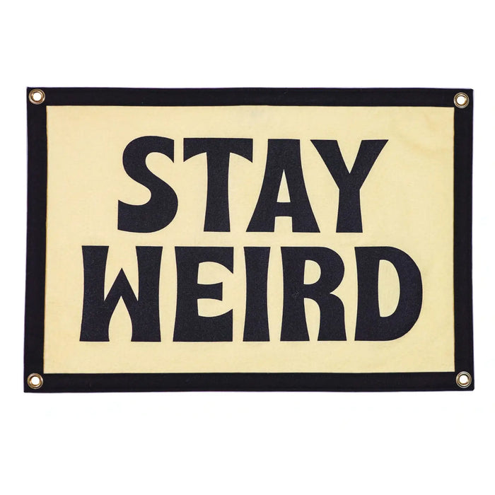 Stay Weird Camp Flag by Oxford Pennant