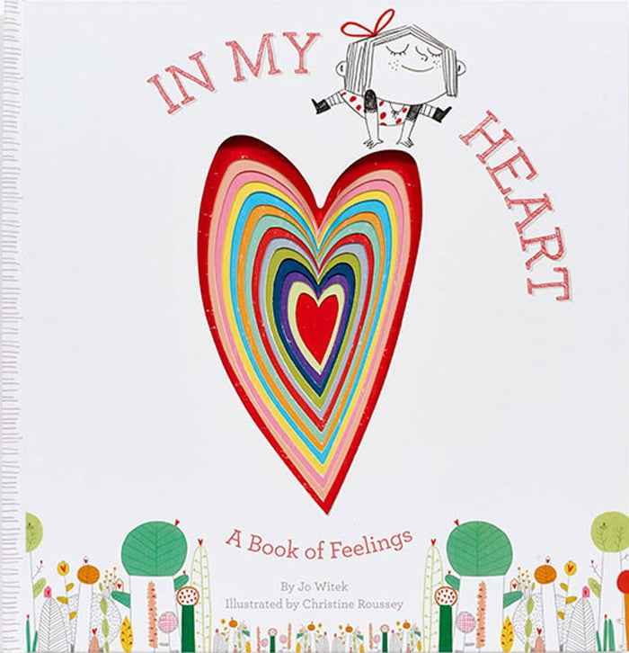 In My Heart: A Book of Feelings by Jo Witek & Christine Roussey