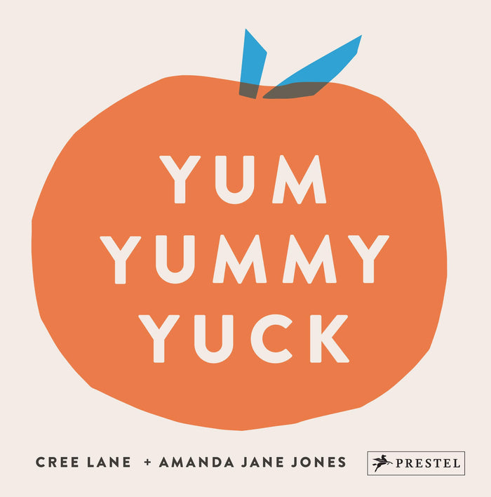 Yum Yummy Yuck Board book by Amanda Jane Jones and Cree Lane Jones